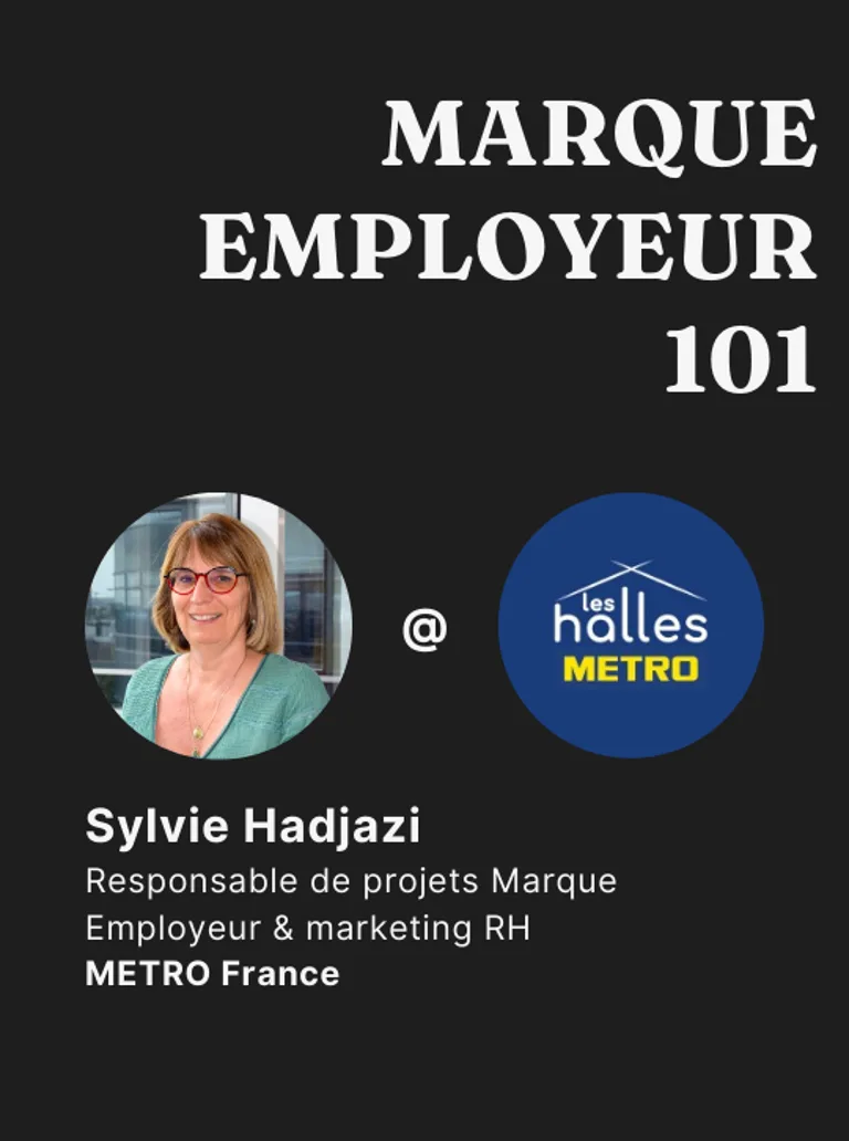 Sylvie Hadjazi : Responsable de projets marque employeur, marketing RH et relations écoles chez METRO France